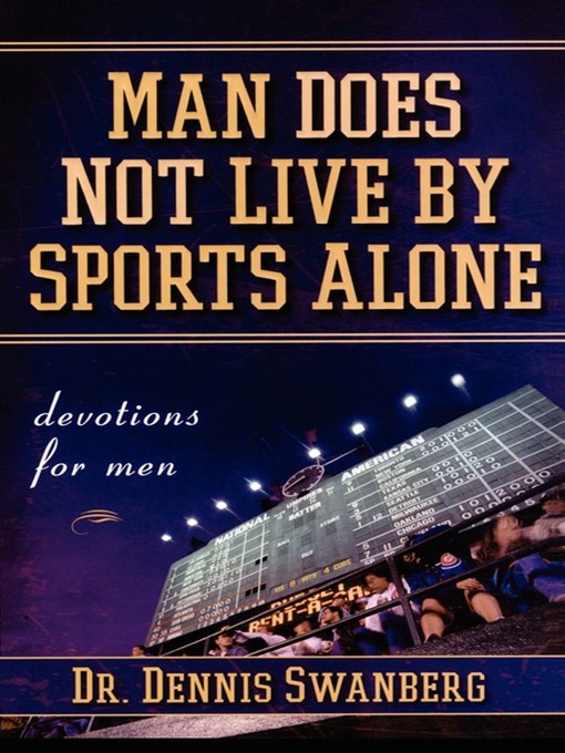 Man Does Not Live by Sports Alone (eBook)